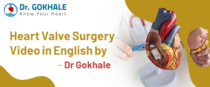 Heart valve replacement and repair explained in English by Dr. Gokhale